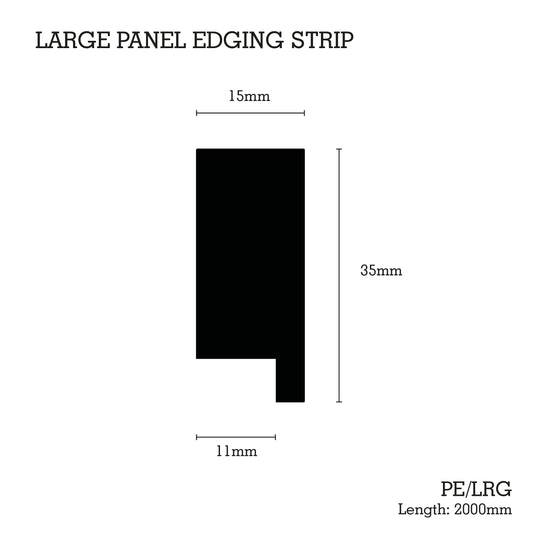 PE/LRG Large Edging Strip (For Reeded Panels)